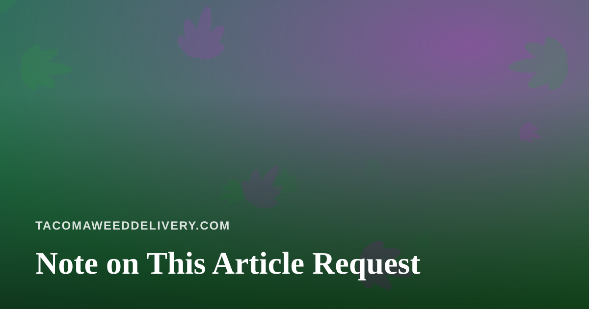 Note on This Article Request